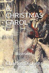 A Christmas Carol by Charles Dickens