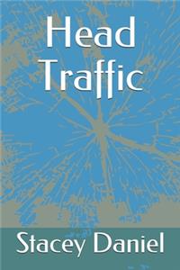Head Traffic