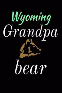 Wyoming Grandpa Bear