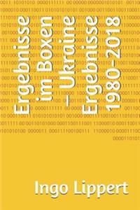Ergebnisse Im Boxen - Ukraine Ergebnisse 1980-2018