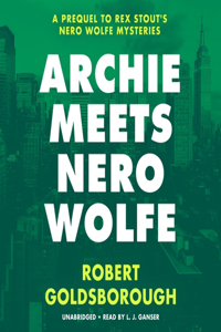 Archie Meets Nero Wolfe