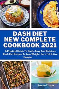 Dash Diet New Complete Cookbook 2021