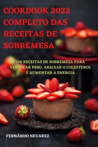 Cookbook 2022 Completo Das Receitas de Sobremesa