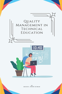 Quality Management in Technical Education