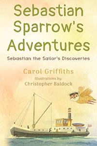 Sebastian Sparrow's Adventures