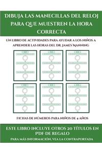 Fichas de números para niños de 4 años (Dibuja las manecillas del reloj para que muestren la hora correcta)