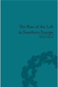 The Rise of the Left in Southern Europe