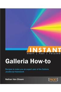 Instant Galleria How-to