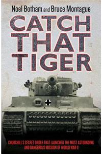 Catch That Tiger