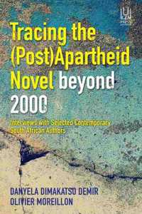 Tracing the (Post)Apartheid Novel Beyond 2000