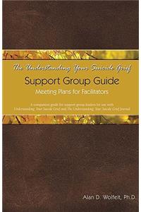 Understanding Your Suicide Grief Support Group Guide