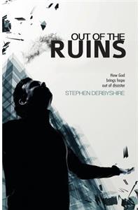 Out of the Ruins