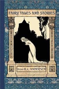 Fairy Tales and Stories from Hans Christian Andersen