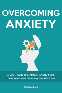 Overcoming Anxiety