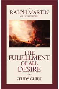 The Fulfillment of All Desire Study Guide