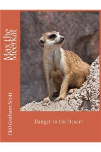 Max the Meerkat