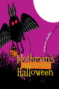 Mothman's Happy Cryptid Halloween