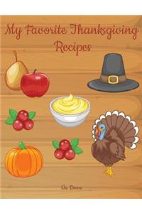 My Favorite Thanksgiving Recipes