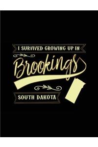 I Survived Growing Up In Brookings South Dakota