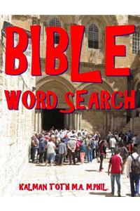 Bible Word Search: 133 Extra Large Print Themed Puzzles