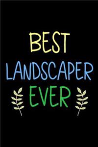 Best Landscaper Ever