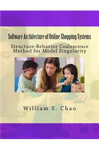 Software Architecture of Online Shopping Systems