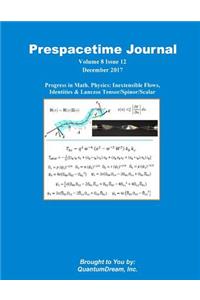 Prespacetime Journal Volume 8 Issue 12