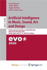 Artificial Intelligence in Music, Sound, Art and Design