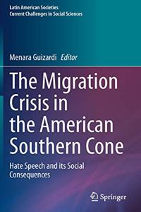 Migration Crisis in the American Southern Cone