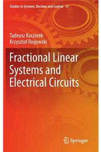 Fractional Linear Systems and Electrical Circuits
