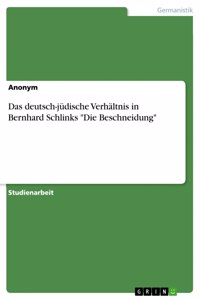 deutsch-jüdische Verhältnis in Bernhard Schlinks 