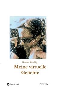 Meine virtuelle Geliebte