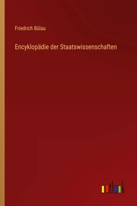 Encyklopädie der Staatswissenschaften
