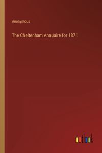 Cheltenham Annuaire for 1871