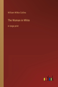 The Woman in White