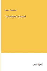 Gardener's Assistant