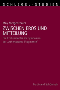 Zwischen Eros Und Mitteilung