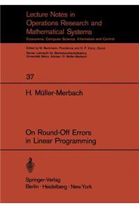 On Round-Off Errors in Linear Programming