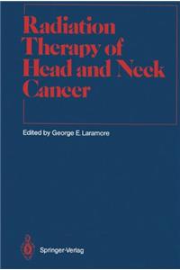 Radiation Therapy of Head and Neck Cancer