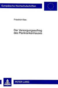 Der Versorgungsauftrag Des Plankrankenhauses