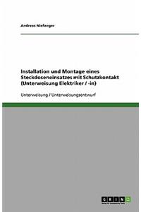 Installation und Montage eines Steckdoseneinsatzes mit Schutzkontakt (Unterweisung Elektriker / -in)