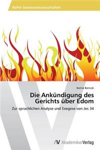 Die Ankündigung des Gerichts über Edom