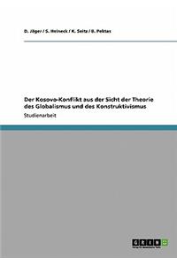 Kosovo-Konflikt aus der Sicht der Theorie des Globalismus und des Konstruktivismus