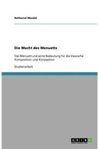 Die Macht des Menuetts