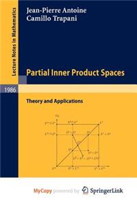Partial Inner Product Spaces