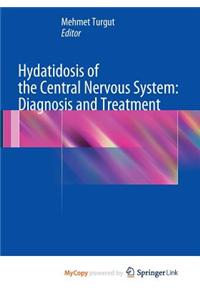 Hydatidosis of the Central Nervous System