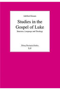 Studies in the Gospel of Luke, 4