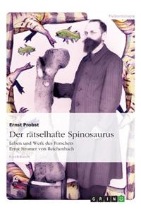 Der rätselhafte Spinosaurus