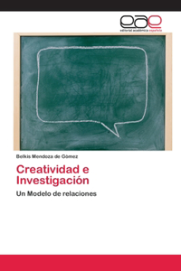 Creatividad e Investigación