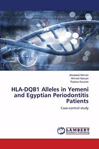 HLA-DQB1 Alleles in Yemeni and Egyptian Periodontitis Patients